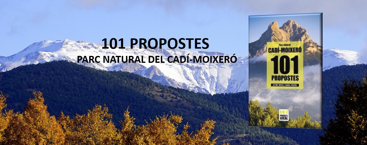 101 PROPOSTES PARC NATURAL DEL CADÍ-MOIXERÓ