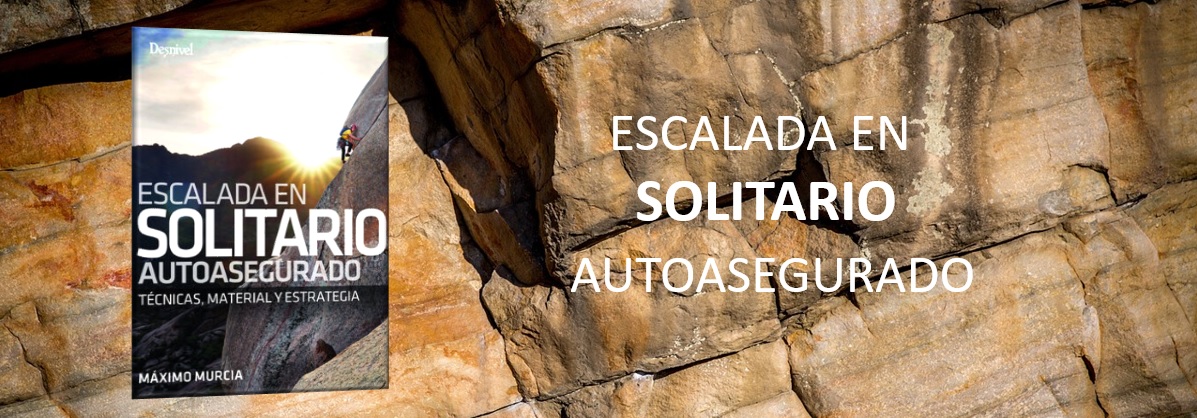 ESCALADA EN SOLITARIO AUTOASEGURADO