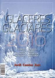 GLACERES - GLACIARES 2016