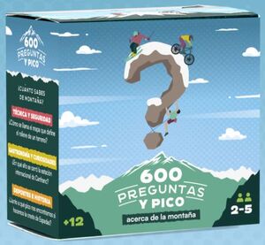 600 PREGUNTAS Y PICO ACERCA DE LA MONTAÑA