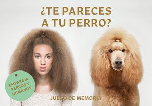 TE PARECES A TU PERRO? JUEGO DE MEMORIA *