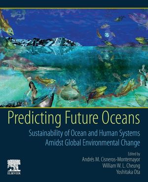 PREDICTING FUTURE OCEANS: *