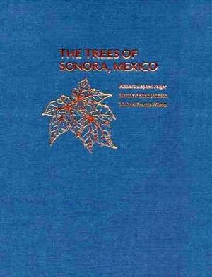 THE TREES OF SONORA, MEXICO *