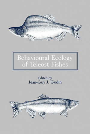 BEHAVIOURAL ECOLOGY OF TELEOST FISHES  *