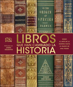 LIBROS QUE HAN CAMBIADO LA HISTORIA *