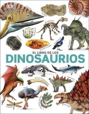 EL LIBRO DE LOS DINOSAURIOS *