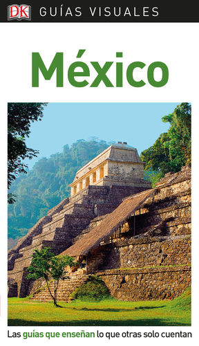 MÉXICO (GUÍA VISUAL ) *