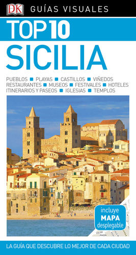 SICILIA (GUÍA VISUAL TOP 10 ) *