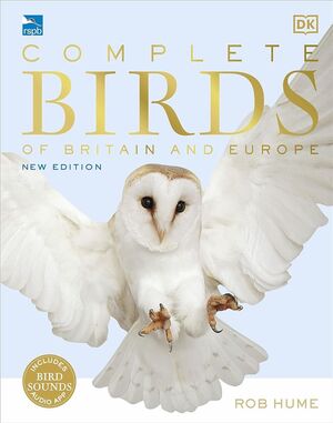 RSPB COMPLETE BIRDS OF BRITAIN AND EUROPE *