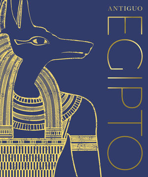ANTIGUO EGIPTO *