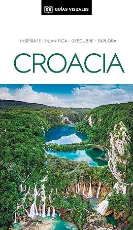 CROACIA (GUÍAS VISUALES) *