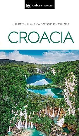 CROACIA (GUÍAS VISUALES)