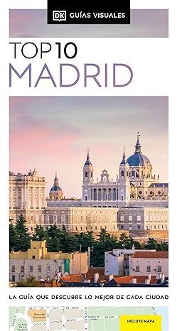 MADRID (GUÍAS VISUALES TOP 10)