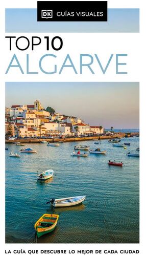 ALGARVE.(TOP 10 GUIAS VISUALES) *
