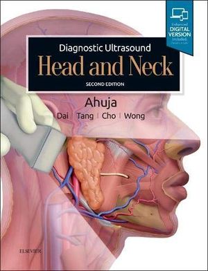 DIAGNOSTIC ULTRASOUND: HEAD AND NECK. 2 ED *