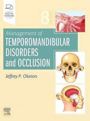 MANAGEMENT OF TEMPOROMANDIBULAR DISORDERS AND OCCLUSION *