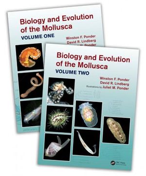 BIOLOGY AND EVOLUTION OF THE MOLLUSCA (2 VOLUME SET) *