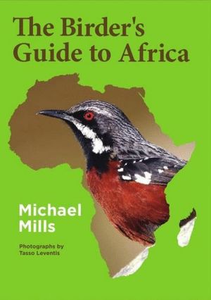 THE BIRDER'S GUIDE TO AFRICA *