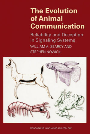 THE EVOLUTION OF ANIMAL COMMUNICATION: *