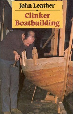 CLINKER BOATBUILDING *