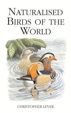 NATURALISED BIRDS OF THE WORLD *