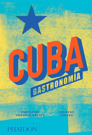 CUBA GASTRONOMIA *