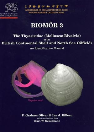 THE THYASIRIDAE (MOLLUSCA: BIVALVIA) OF THE BRITISH CONTINENTAL SHELF AND NORTH SEA OILFIELDS VOL.3 *