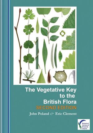 THE VEGETATIVE KEY TO THE BRITISH FLORA *