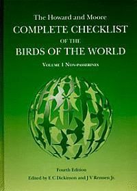 THE HOWARD AND MOORE COMPLETE CHECKLIST OF THE BIRDS OF THE WORLD