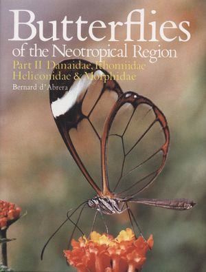 BUTTERFLIES OF THE NEOTROPICAL REGION, PART 2 *