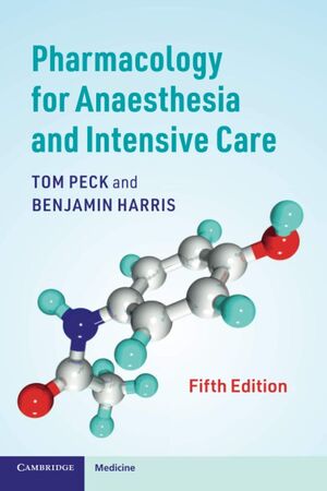 PHARMACOLOGY FOR ANAESTHESIA AND INTENSIVE CARE *