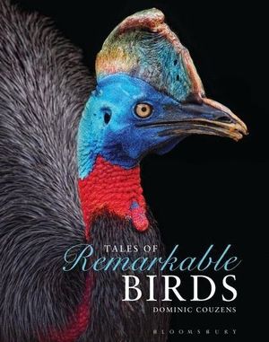 TALES OF REMARKABLE BIRDS *