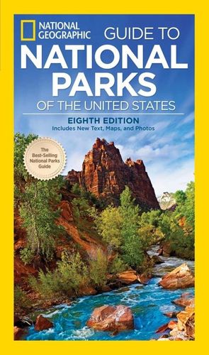 GUIDE TO NATIONAL PARKS OF THE UNITED STATES