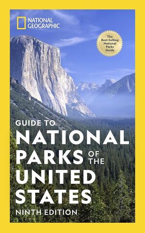 GUIDE TO NATIONAL PARKS OF THE UNITED