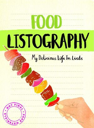 FOOD LISTOGRAPHY *