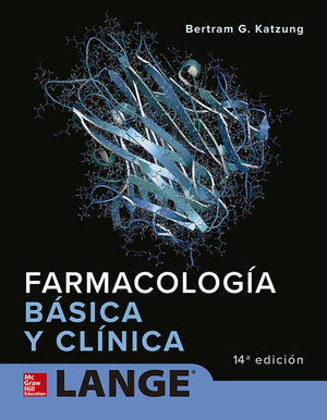 FARMACOLOGIA BASICA Y CLINICA *