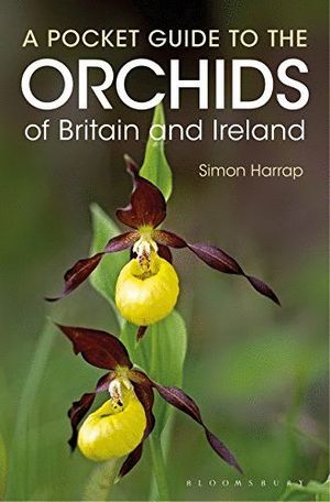 A POCKET GUIDE TO THE ORCHIDS OF BRITAIN AND IRELAND *