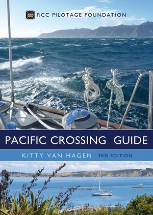 THE PACIFIC CROSSING GUIDE (3 ED.) *