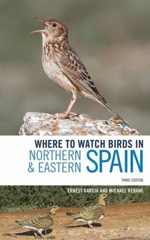 WHERE TO WATCH BIRDS IN NORTHERN AND EASTERN SPAIN *