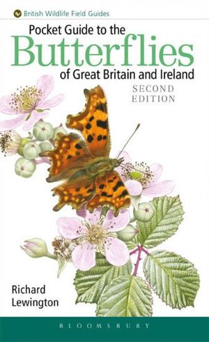 POCKET GUIDE TO THE BUTTERFLIES OF GREAT BRITAIN AND IRELAND *