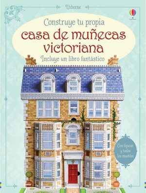 CONSTRUYE TU CASA DE MUÑECAS VICTORIANA *