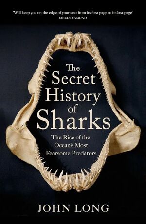 THE SECRET HISTORY OF SHARKS * (DISONIBLE BAJO PEDIDO)