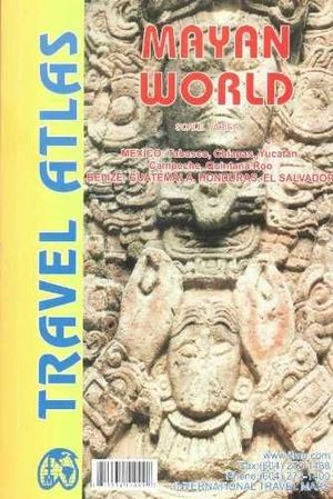 MAYAN WORLD -TRAVEL ATLAS *