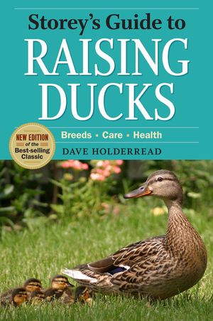 STOREY'S GUIDE TO RAISING DUCKS 2 ED *