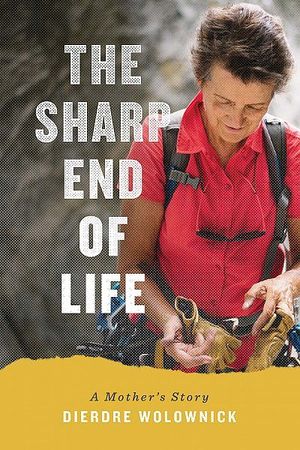 THE SHARP END OF LIFE *