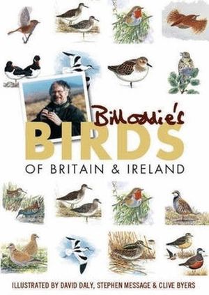 BILL ODDIE'S BIRDS OF BRITAIN & IRELAND *