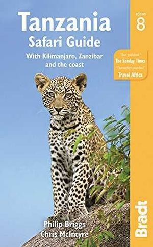 TANZANIA SAFARI GUIDE -BRADT *