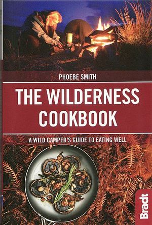 THE WILDERNESS COOKBOOK *