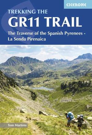 TREKKING THE GR11 TRAIL *