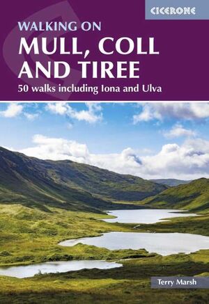 WALKING ON MULL, COLL AND TIREE *
